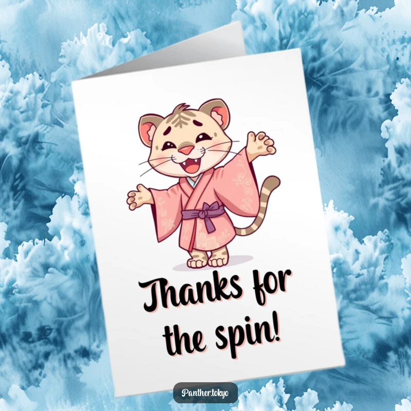 Funny Free Printable Thank You Card: A smiley panther in an ornate kimono twirls joyfully to express sincere thanks.