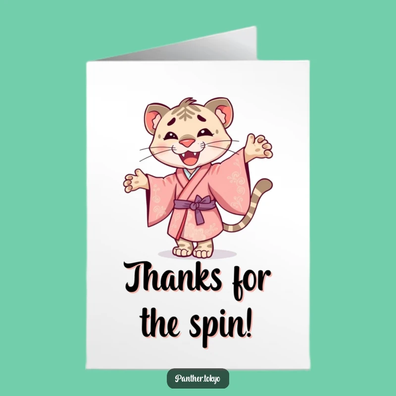 Free Printable Thank You Card: Smiley Panther Kimono Twirling Joyful Gratitude Card
